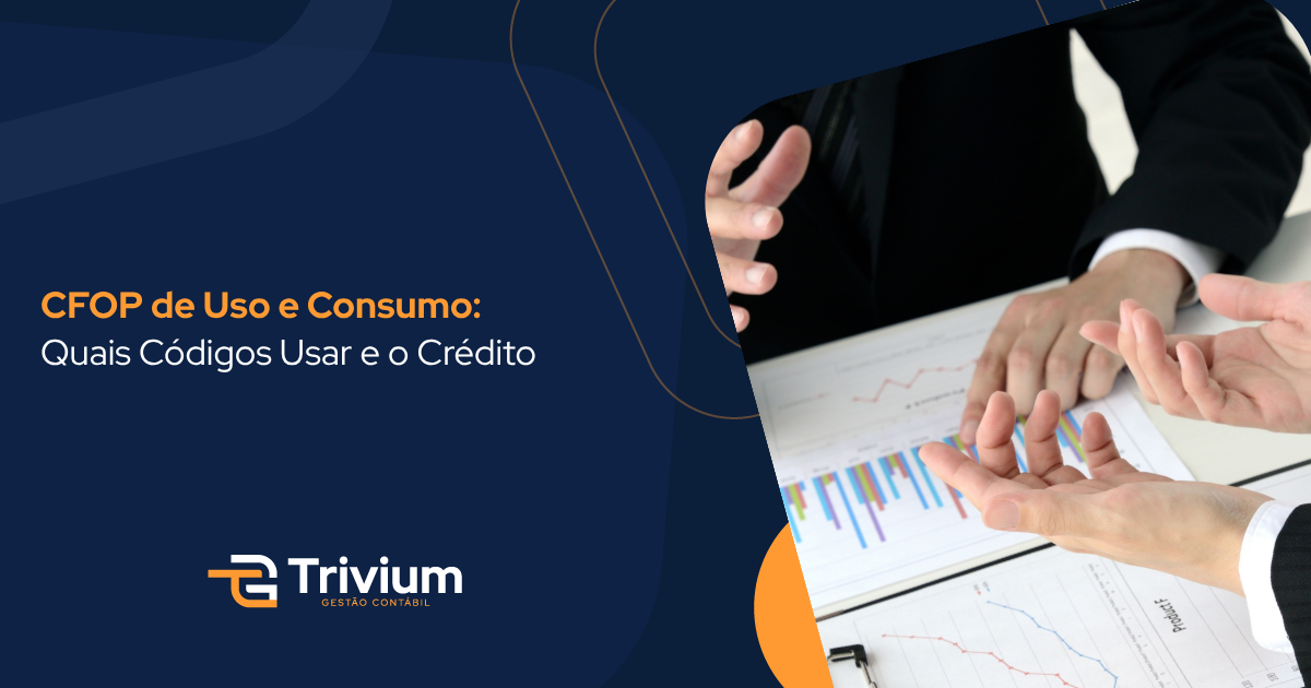 CFOP de Uso e Consumo: Quais Códigos Usar e o Crédito