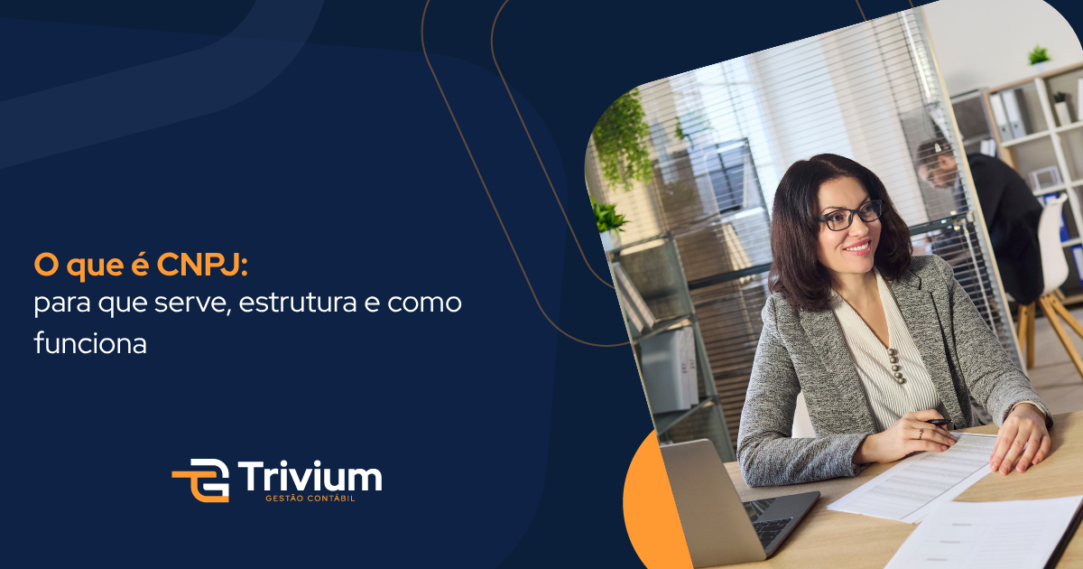 O que é CNPJ: para que serve, estrutura e como funciona