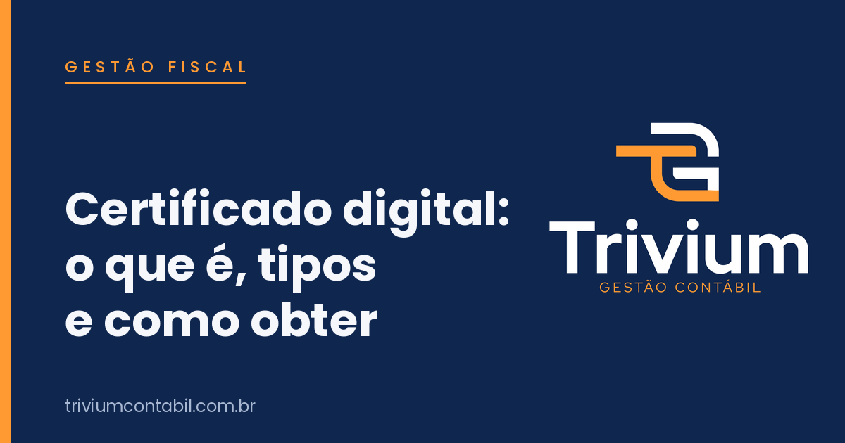 Certificado digital: o que é, tipos, e-CNPJ e como obter