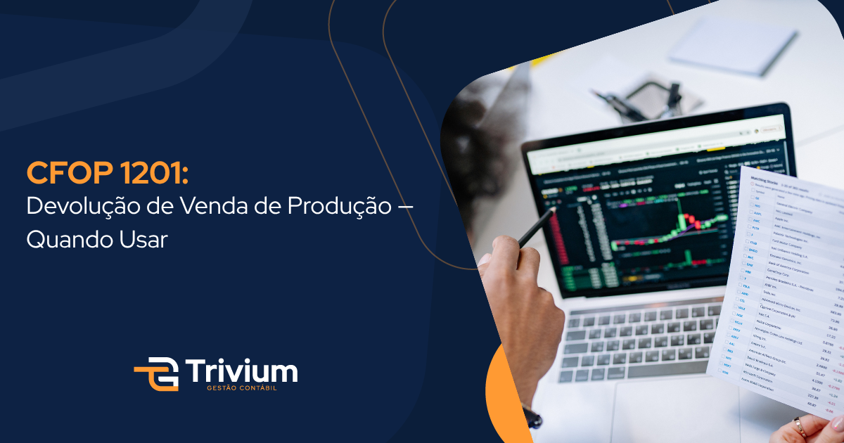 CFOP 1201: Devolução de Venda de Produção — Quando Usar