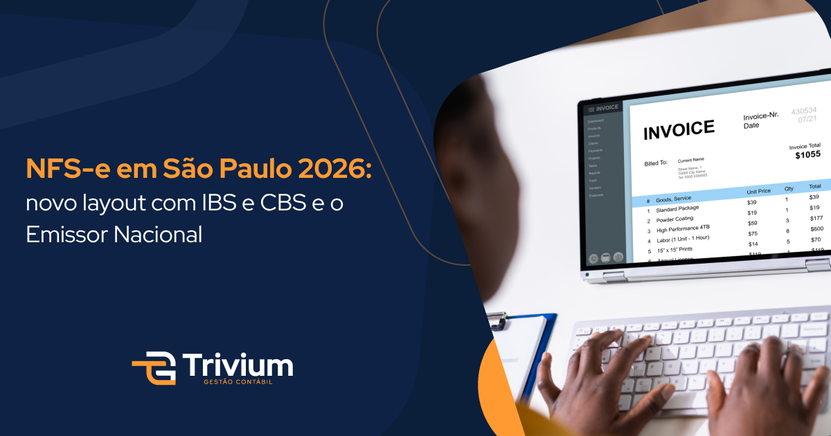 NFS-e em São Paulo 2026: novo layout com IBS e CBS e o Emissor Nacional