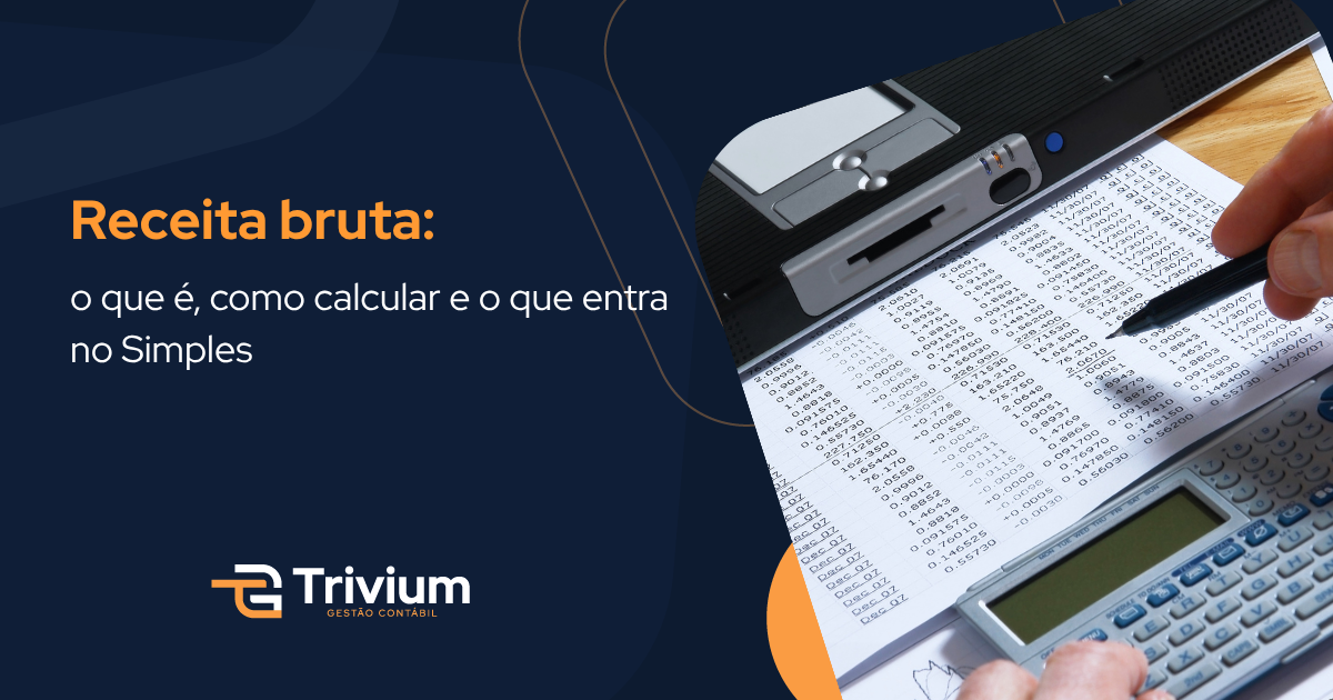 Receita bruta: o que é, como calcular e o que entra no Simples
